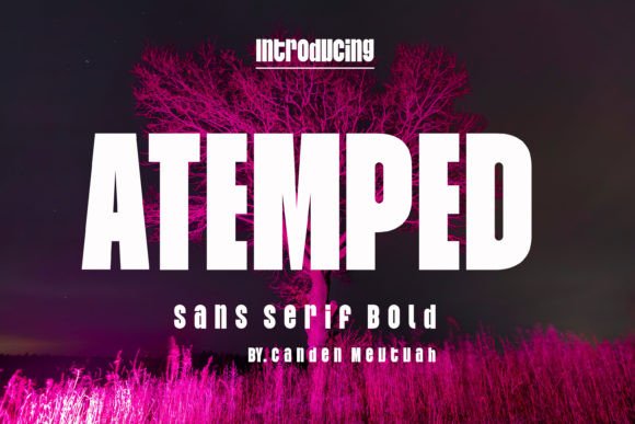 Atemped: The Modern Sans Serif Typeface for Clean Branding