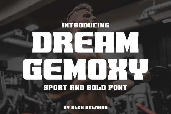 Dream Gemoxy Font Review: Bold Sans Serif for Design