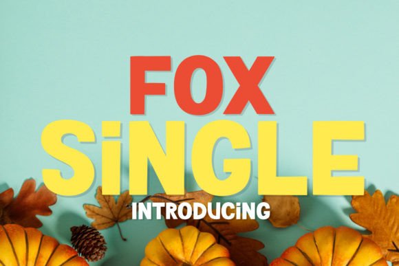 Fox Single: The Sans Serif Font for Bold Brands