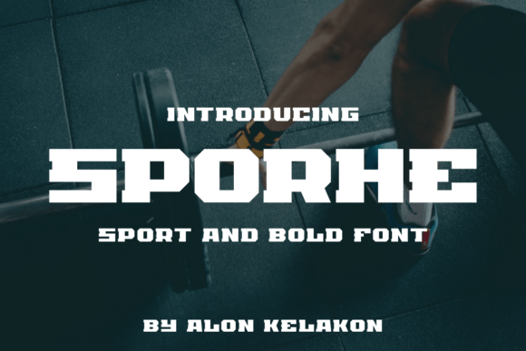 Sporhe: The Bold Sans Serif Font for Modern Brands